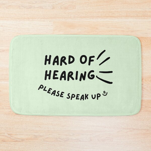 Item preview, Green Hard of Hearing Please Speak Up Doodle Design designed and sold by spooniecentral.