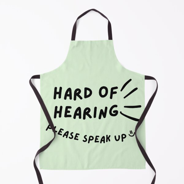 Item preview, Green Hard of Hearing Please Speak Up Doodle Design designed and sold by spooniecentral.