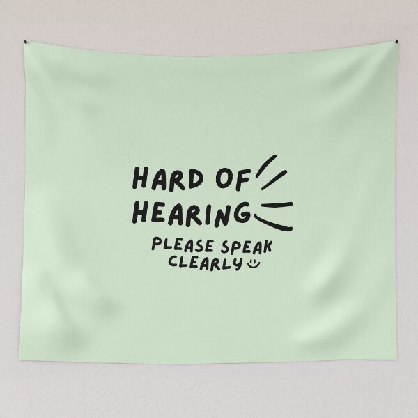 Item preview, Green Hard of Hearing Please Speak Clearly Doodle Design designed and sold by spooniecentral.