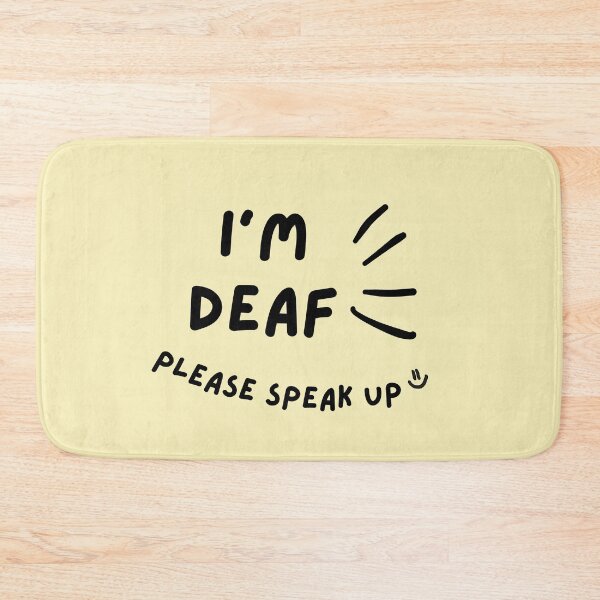 Item preview, Yellow I'm Deaf Please Speak Up Doodle Design designed and sold by spooniecentral.