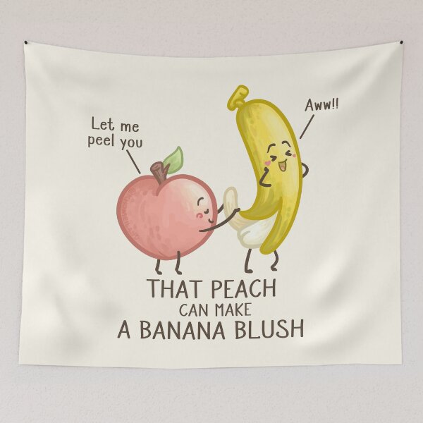 Item preview, Fruit Pun - That Peach can Make a Banana Blush Puns designed and sold by Khotekmei.
