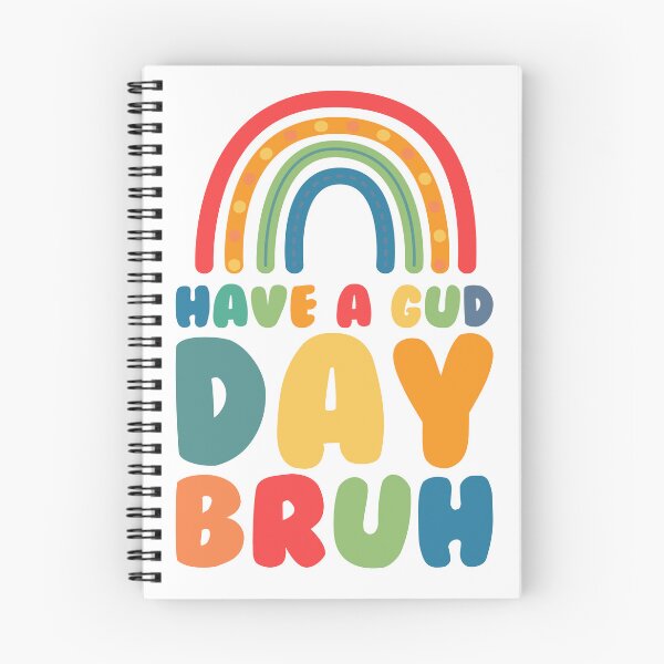 Item preview, Have a Gud Day Bruh designed and sold by BYNDART.