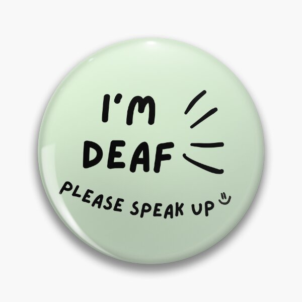 Item preview, Green I'm Deaf Please Speak Up Doodle Design designed and sold by spooniecentral.