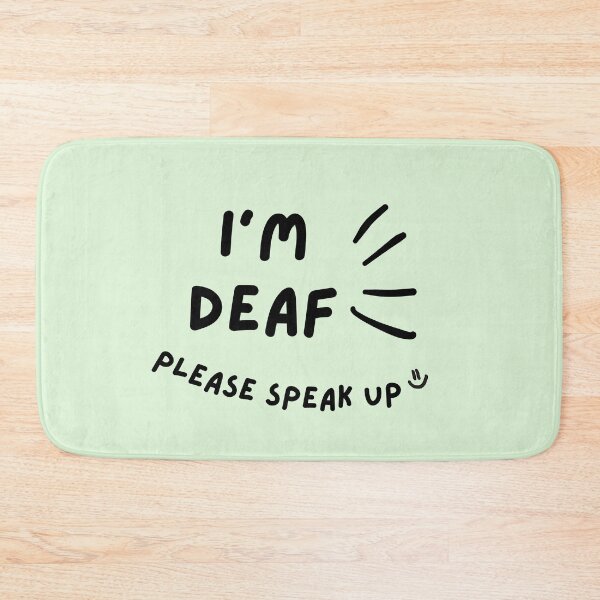 Item preview, Green I'm Deaf Please Speak Up Doodle Design designed and sold by spooniecentral.