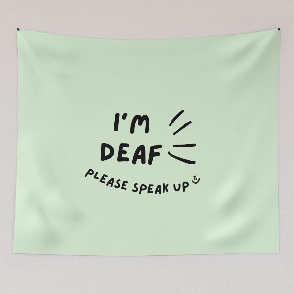 Item preview, Green I'm Deaf Please Speak Up Doodle Design designed and sold by spooniecentral.