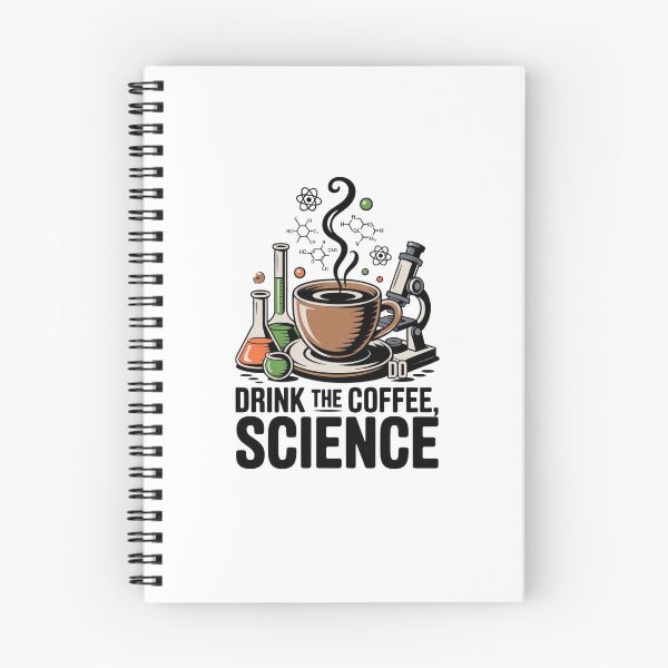 Item preview, Drink the Coffee, Do the Science designed and sold by Mateusz Majcherek.