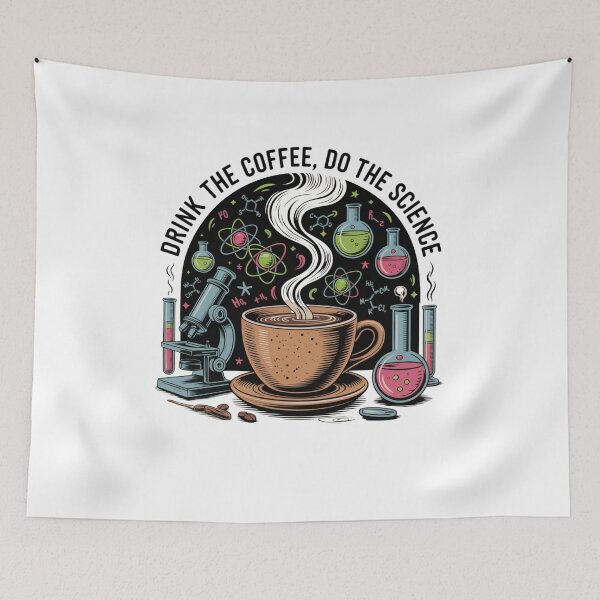 Item preview, Drink the Coffee, Do the Science designed and sold by Mateusz Majcherek.