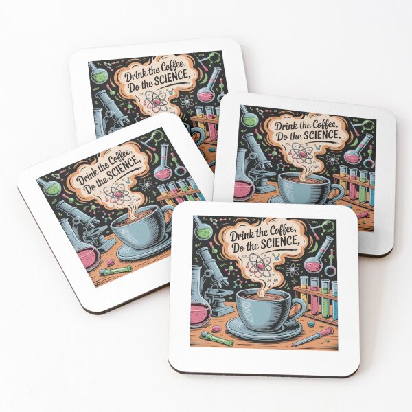 Item preview, Drink the Coffee, Do the Science designed and sold by Mateusz Majcherek.