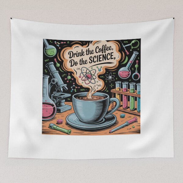 Item preview, Drink the Coffee, Do the Science designed and sold by Mateusz Majcherek.