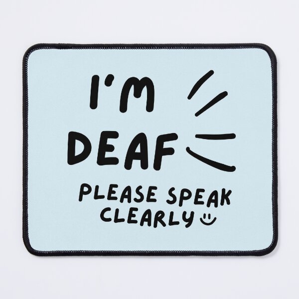 Item preview, Blue I'm Deaf Please Speak Clearly Doodle Design designed and sold by spooniecentral.