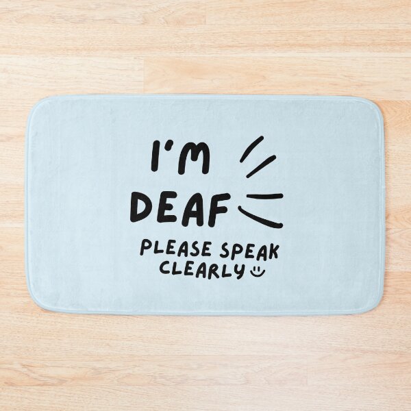 Item preview, Blue I'm Deaf Please Speak Clearly Doodle Design designed and sold by spooniecentral.