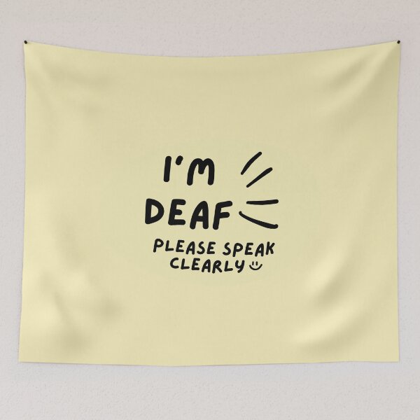 Item preview, Yellow I'm Deaf Please Speak Clearly Doodle Design designed and sold by spooniecentral.