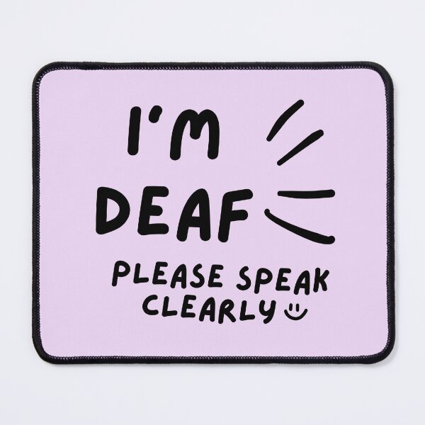 Item preview, Purple I'm Deaf Please Speak Clearly Doodle Design designed and sold by spooniecentral.