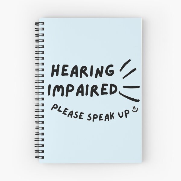 Item preview, Hearing Impaired Please Speak Up Doodle Design designed and sold by spooniecentral.