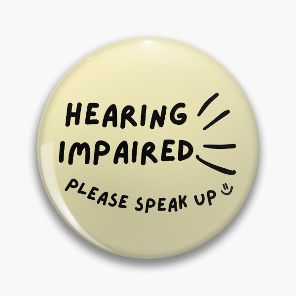 Item preview, Yellow Hearing Impaired Please Speak Up Doodle Design designed and sold by spooniecentral.