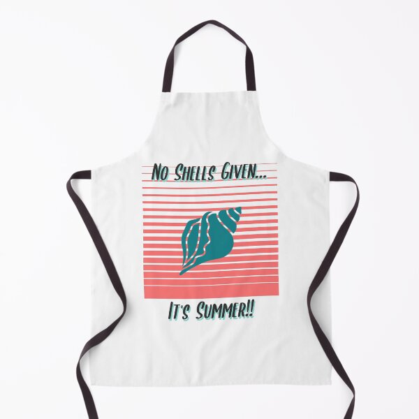 Item preview, No Shells Given It's Summer  designed and sold by StephWall1009.