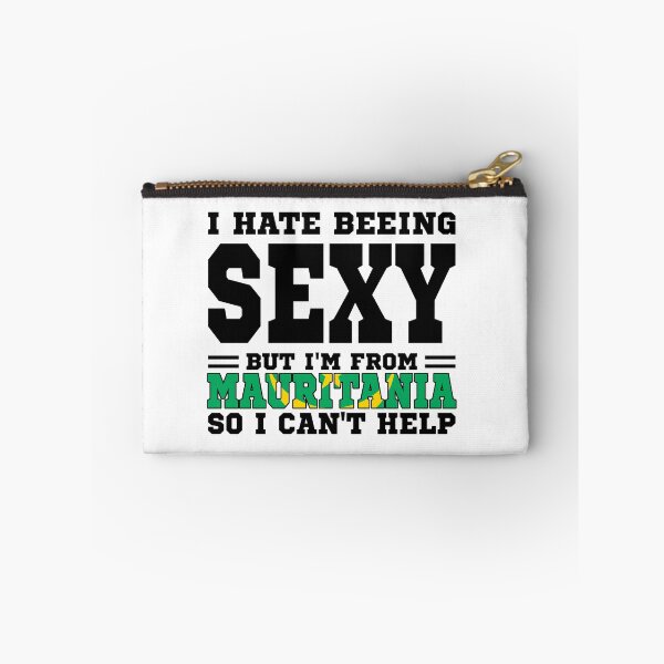 Item preview, I hate beeing Sexy but I'm form Mauritania so I can't help designed and sold by BYNDART.