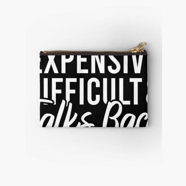 Item preview, Expensive Difficult And Talks Back designed and sold by Blonc-ou.