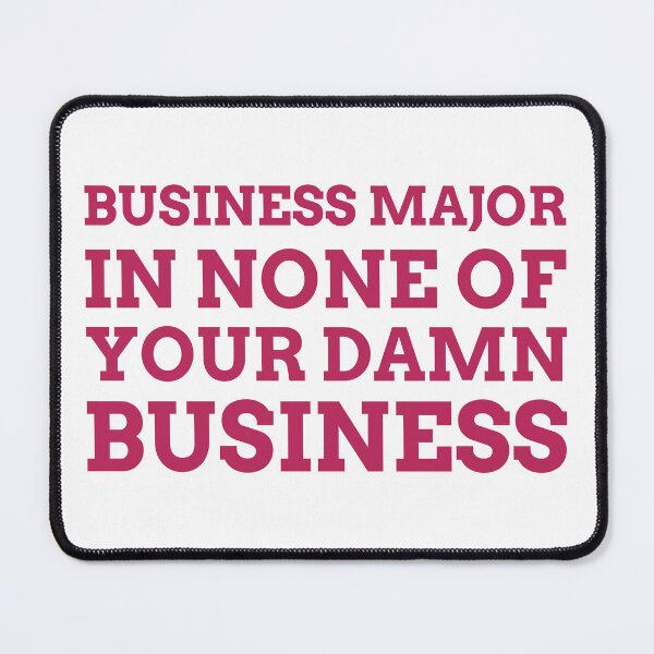 Item preview, Business Major designed and sold by dgutpro87.