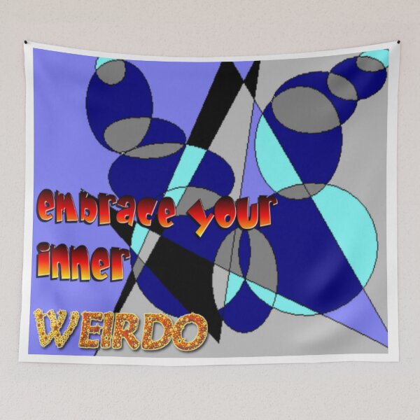 Item preview, Embrace Your Inner Weirdo 4 Abstract Design designed and sold by SmashingDeals.