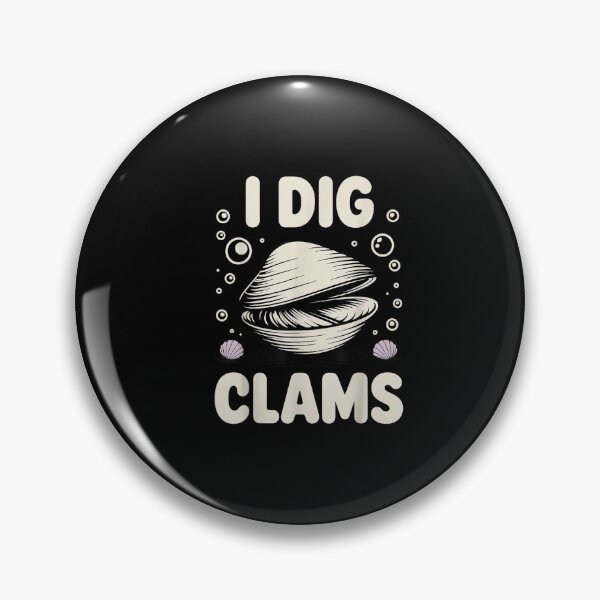 Item preview, Funny Clam Digging Design For Men Women Clam Digger Clamming designed and sold by Juan Pedro Matta.