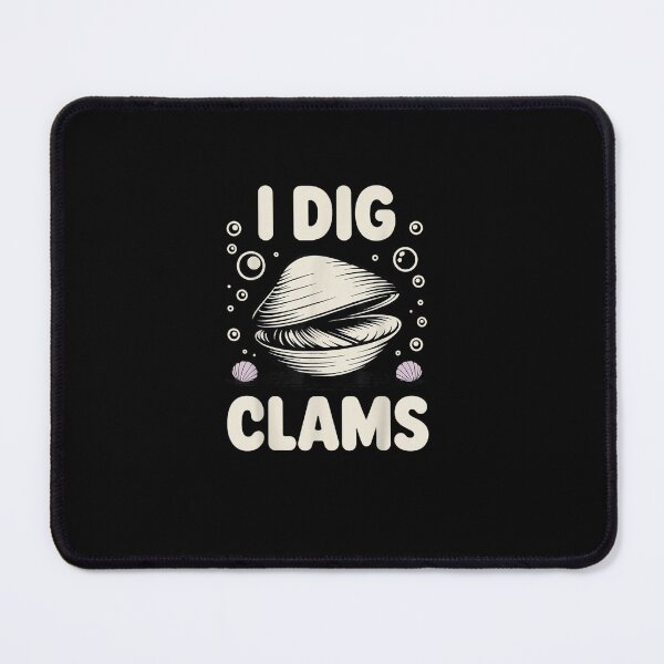 Item preview, Funny Clam Digging Design For Men Women Clam Digger Clamming designed and sold by Juan Pedro Matta.