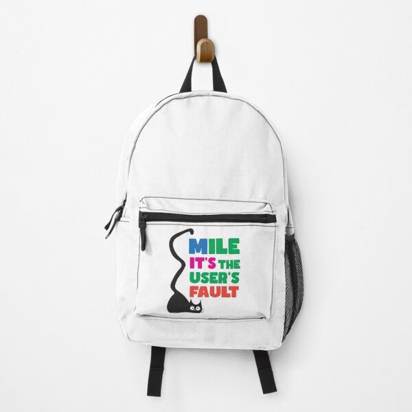 Item preview, Smile, It's the User's Fault - Funny Developer Programmer Humor gift designed and sold by Sarcastic designs.