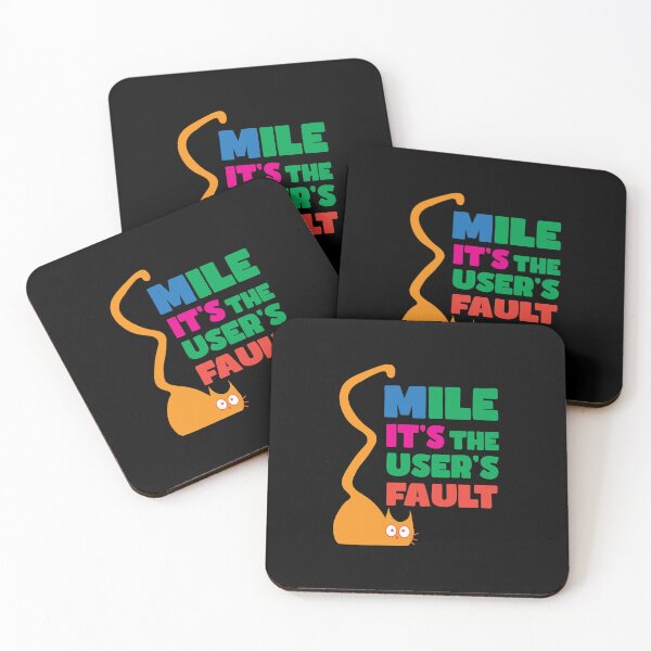 Item preview, Smile, It's the User's Fault - Funny Developer Programmer Humor gift designed and sold by Sarcastic designs.