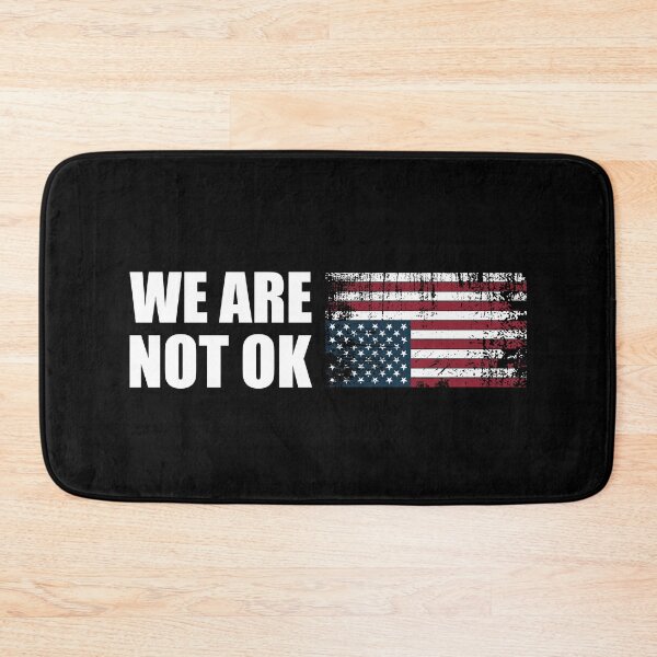Item preview, We Are Not Ok Upside Down Flag | Political Distress designed and sold by PixVib.