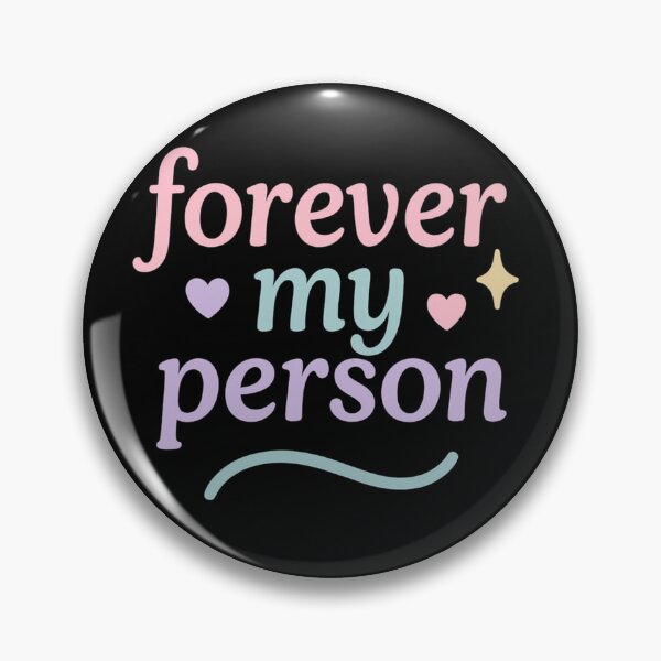 Item preview, Forever My Person – Minimalist Friendship Quote Design designed and sold by ALITOPRINCE.