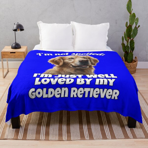 Item preview, Golden Retriever Dog Owner I'm Not Spoiled: I'm Just Well Loved By My Golden Retriever designed and sold by fantasticdesign.