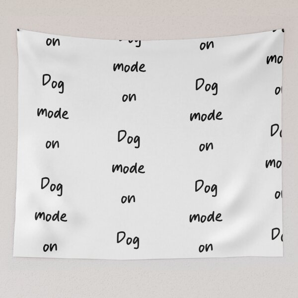 Item preview, "Dog mode on - Funny Dog Lover Design for Pet Owners" designed and sold by RM-Journey.