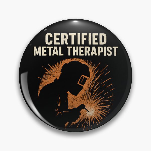 Item preview, Certified Metal Therapist – Funny Welding Quote  designed and sold by IronInkClothing.