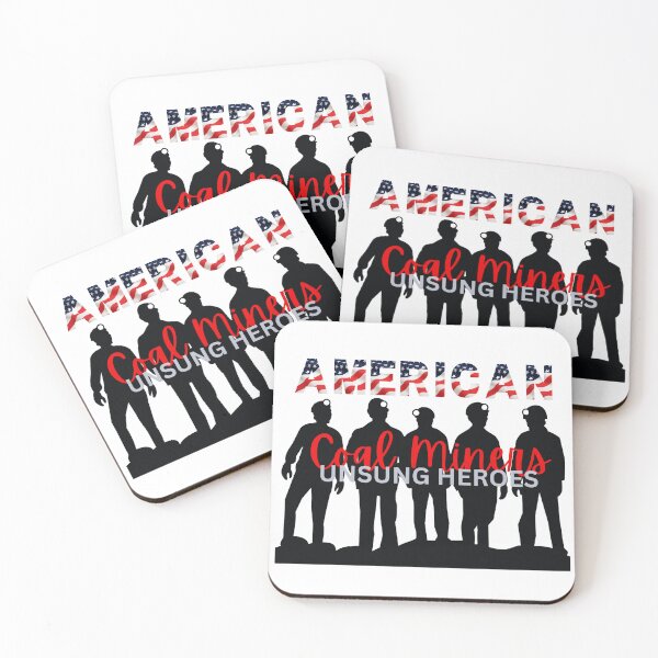 Item preview, American Coal Miners - Unsung Heroes designed and sold by TSF LifeStyle Designs.