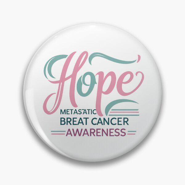 Item preview, Hope - Metastatic Breast Cancer Awareness designed and sold by Inspired2Live.