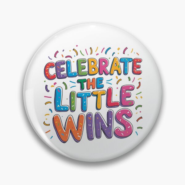 Item preview, Celebrate the Little Wins designed and sold by Inspired2Live.
