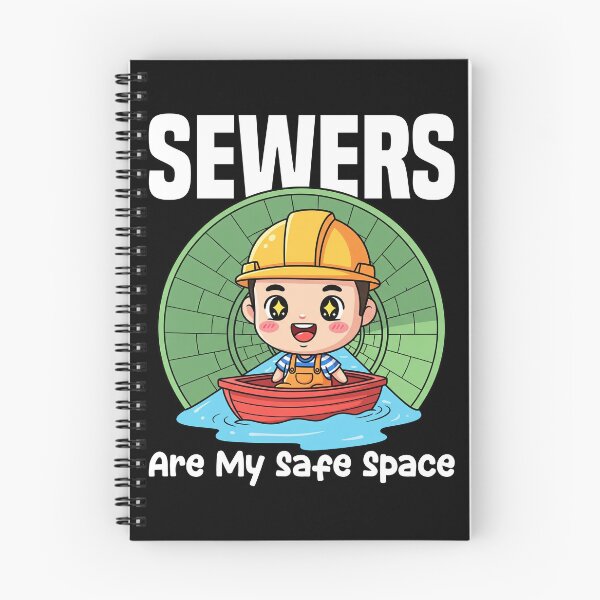 Item preview, SEWERS ARE MY SAFE SPACE - ENGINEER GIFT designed and sold by KEF Custom.