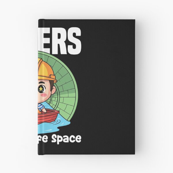 Item preview, SEWERS ARE MY SAFE SPACE - ENGINEER GIFT designed and sold by KEF Custom.