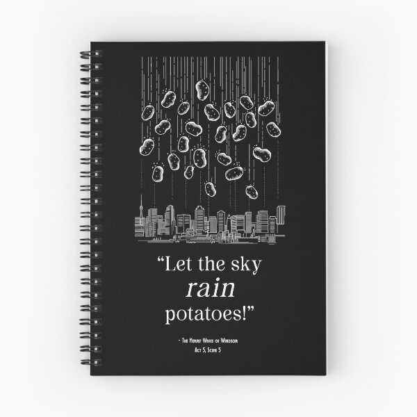 Item preview, “Let the Sky Rain Potatoes” – Funny Shakespeare Quote designed and sold by theatrefinery.