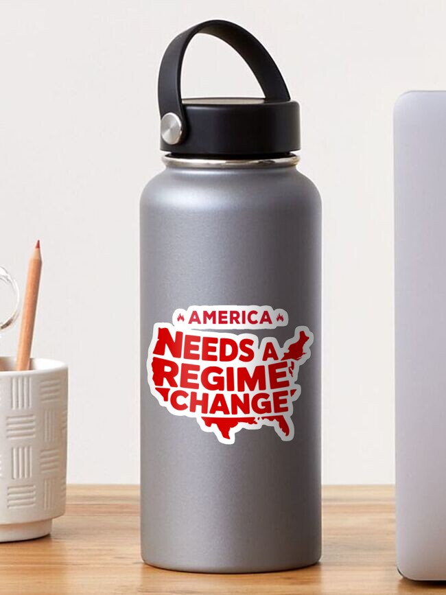 Thumbnail 1 of 3, Sticker, America Needs A Regime Change designed and sold by EthosWear.