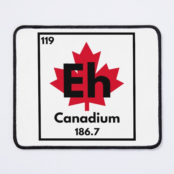 Item preview, Periodic Element Canadium "Eh" Funny Science - dark print designed and sold by NerdyWerks.
