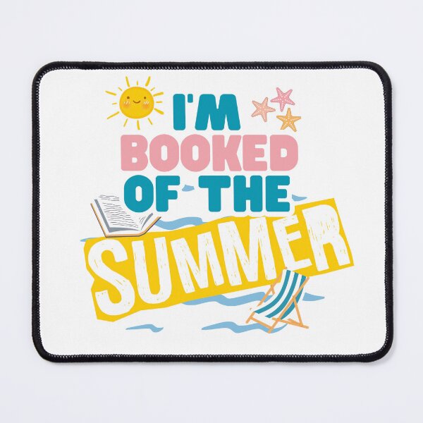 Item preview, I'M BOOKED FOR THE summer, gift for you, friends, family designed and sold by niamaes.