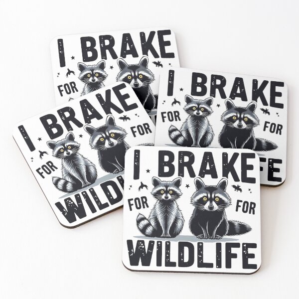 Item preview, Funny I Brake For Wildlife designed and sold by HaydenMillepied.
