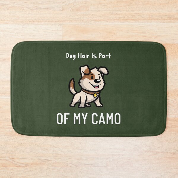 Item preview, DOG HAIR IS PART OF MY CAMO, HUNTING DOG  designed and sold by Jclapp29.