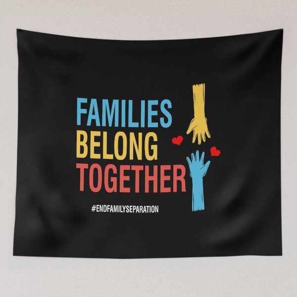 Item preview, Families Belong Together #EndFamilySeparation Stop Separating Immigran designed and sold by CreativeStrike.