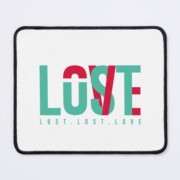 Item preview, LOST Statement T-Shirt – LUST. LOST. LOVE designed and sold by francoiselan07.
