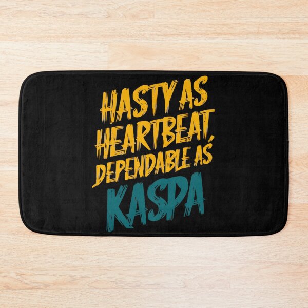 Item preview, Kaspa Finalizes What Others Fear designed and sold by RadDeck.