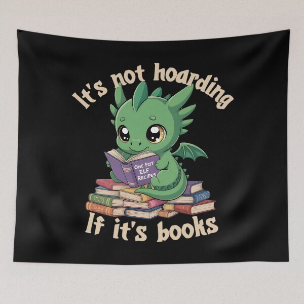 Item preview, Dragon Book Hoarder – "It’s Not Hoarding If It’s Books" Funny Reader - light print designed and sold by NerdyWerks.
