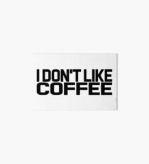 Lámina de exposición I don't like coffe