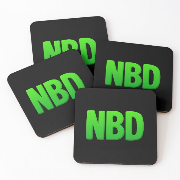 Item preview, NBD, No Big Deal in Green designed and sold by Memes N Lore .